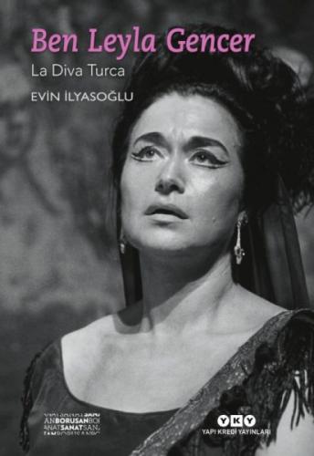 Ben Leyla Gencer - La Diva Turca  Frontansicht 1