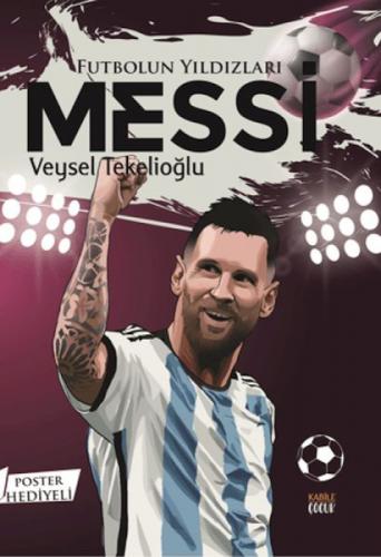 Futbolun Yıldızları Messi (Poster Hediyeli)  Frontansicht 1