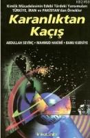 Karanlıktan Kaçış  Frontansicht 1