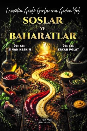 Soslar ve Baharatlar ;Lezzetin Gizli Sırlarına Giden Yol  Frontansicht 1