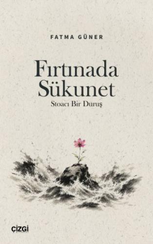 Fırtınada Sükunet;Stoacı Bir Duruş  Frontansicht 1
