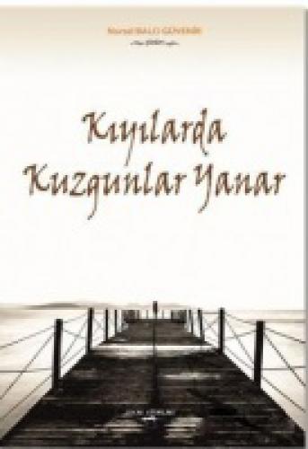 Kıyılarda Kuzgunlar Yanar  Frontansicht 1