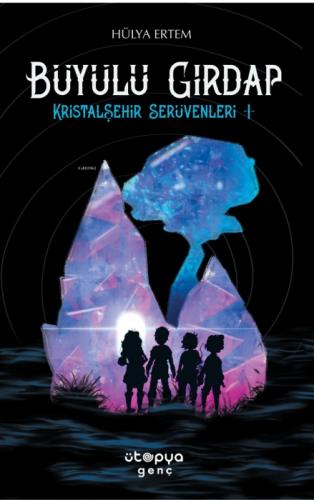 Büyülü Girdap - Kristalþehir Serüvenleri 1  Frontansicht 1