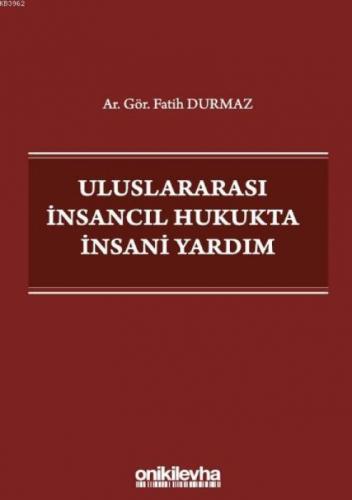 Uluslararası İnsancıl Hukukta İnsani Yardım  Frontansicht 1