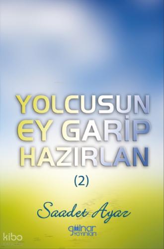 Yolcusun Ey Garip Hazırlan (2)  Frontansicht 1