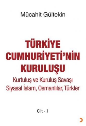 Türkiye Cumhuriyeti'nin Kuruluşu Cilt -1  Frontansicht 1
