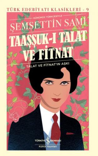 Taaþþuk-ı Talat ve Fitnat - Talat ve Fitnat'ın Aþkı (Ciltli)  Frontansicht 1
