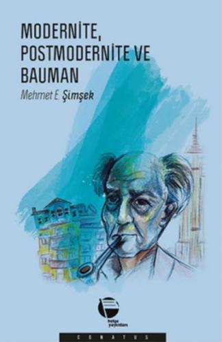 Modernite Postmodernite ve Bauman  Frontansicht 1