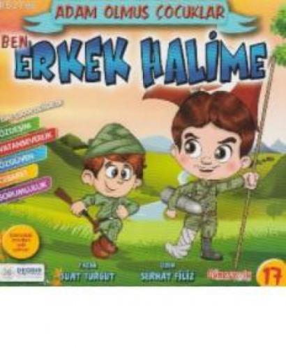 Ben Erkek Halime - Adam Olmuş Çocuklar Serisi 17  Frontansicht 1