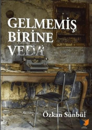 Gelmemiş Birine Veda  Frontansicht 1