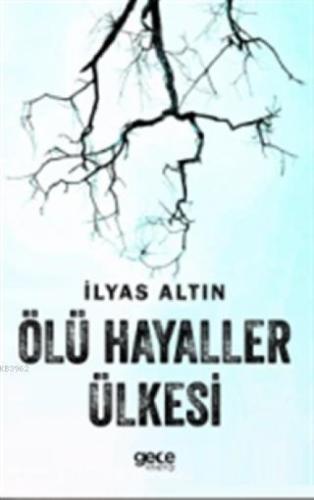 Ölü Hayaller Ülkesi  Frontansicht 1