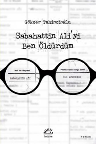 Sabahattin Ali'yi Ben Öldürdüm  Frontansicht 1