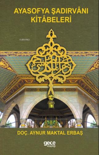 Ayasofya Şadırvanı Kitabeleri  Frontansicht 1