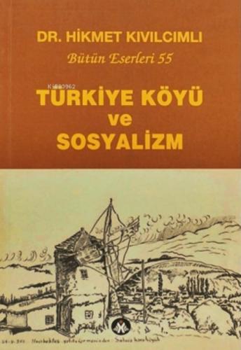 Türkiye Köyü ve Sosyalizm;Bütün Eserleri: 55  Frontansicht 1