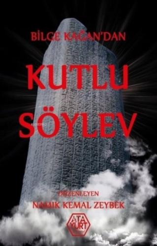 Bilge Kağan'dan Kutlu Söylev  Frontansicht 1