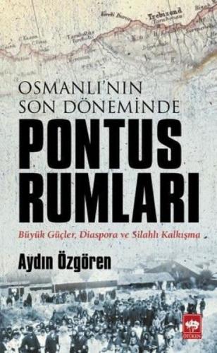 Osmanlı'nın Son Döneminde Pontus Rumları  Frontansicht 1