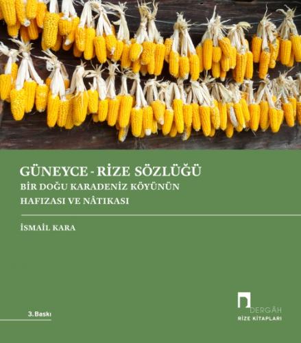 Güneyce - Rize Sözlüğü;Bir Doğu Karadeniz Köyünün Hafızası ve Nâtıkası  Frontansicht 1