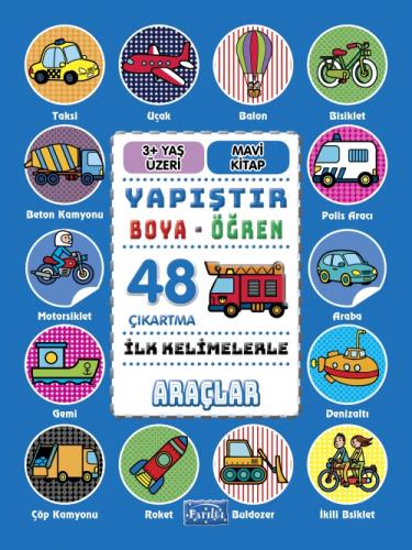 İlk Kelimelerle Araçlar - Yapıþtır-Boya-Öðren  Frontansicht 1