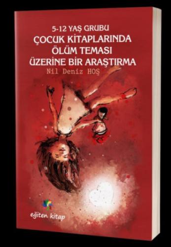 5-12 Yaş Grubu Çocuk Kitaplarında Ölüm Teması Üzerine Bir Araştırma  Frontansicht 1