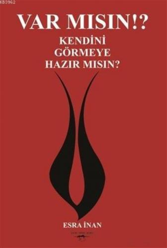Var mısın? Kendini Görmeye Hazır mısın?  Frontansicht 1