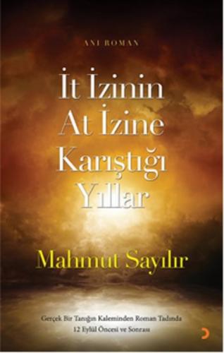 İt İzinin At İzine Karıştığı Yıllar  Frontansicht 1