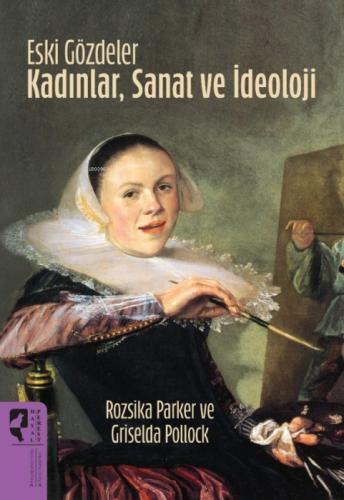 Eski Gözdeler Kadınlar, Sanat ve İdeoloji  Frontansicht 1