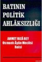 Batının Politikasının Ahlaksızlığı  Frontansicht 1