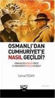 Osmanlı'dan Cumhuriyete Nasıl Geçildi?  Frontansicht 1