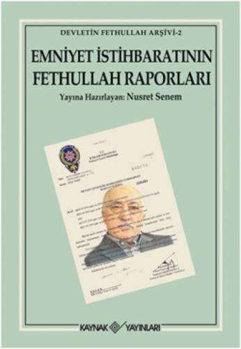 Emniyet İstihbaratının Fethullah Raporları  Frontansicht 1