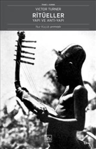 Ritüeller: Yapı ve Anti-Yapı  Frontansicht 1