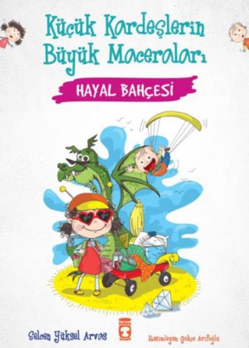 Hayal Bahçesi - Küçük Kardeşlerin Büyük Maceraları  Frontansicht 1