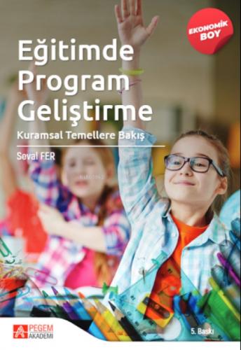 Eğitimde Program Geliştirme: Kuramsal Temellere Bakış-(Ekonomik Boy)  Frontansicht 1