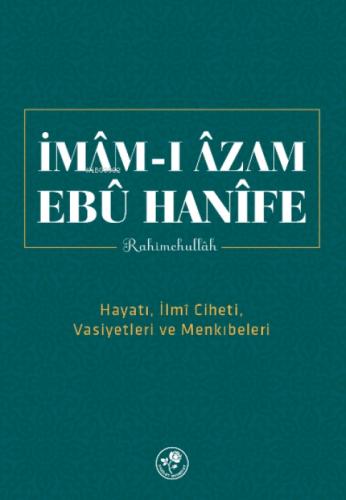 İmam-ı Azam Ebu Hanife Rahimehullah  Frontansicht 1