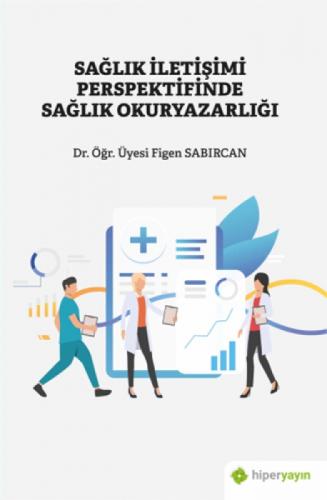 Sağlık İletişimi Perspektifinde Sağlık Okuryazarlığı  Frontansicht 1