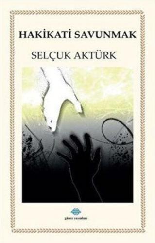 Hakikatı Savunmak  Frontansicht 1