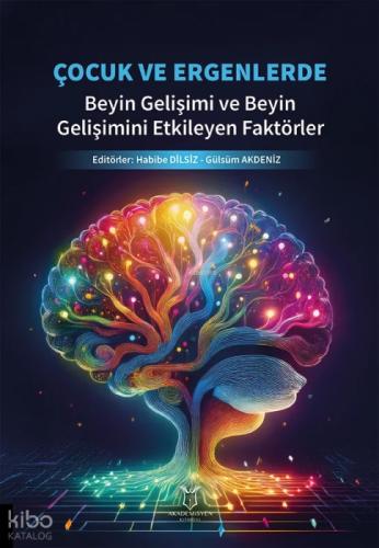 Çocuk ve Ergenlerde Beyin Gelişimi ve Beyin Gelişimini Etkileyen Faktörler  Frontansicht 1