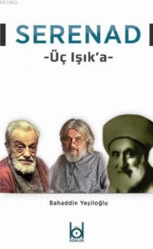 Serenad - Üç Işık'a  Frontansicht 1