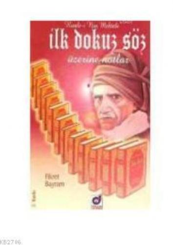 İlk Dokuz Söz Üzerine Notlar  Frontansicht 1