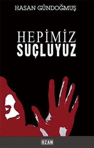 Hepimiz Suçluyuz  Frontansicht 1