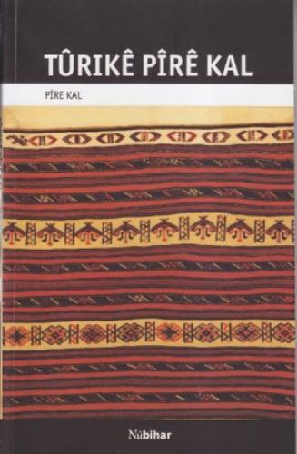 Tûrikê Pîrê Kal  Frontansicht 1