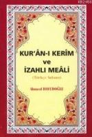Kur'ân-ı Kerîm ve İzahlı Meâli  Frontansicht 1