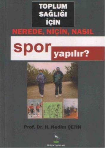 Toplum Sağlığı İçin Nerede, Niçin, Nasıl Spor Yapılır?  Frontansicht 1