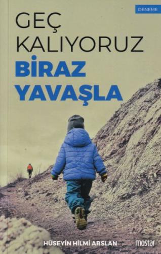 Geç Kalıyoruz Biraz Yavaşla  Frontansicht 1