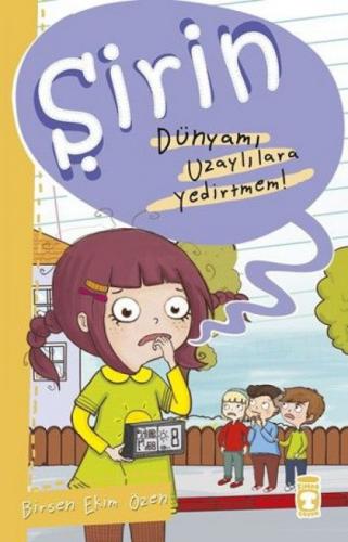 Şirin - Dünyamı Uzaylılara Yedirtmem!  Frontansicht 1