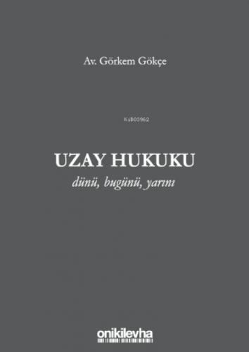 Uzay Hukuku - Dünü, Bugünü, Yarını  Frontansicht 1
