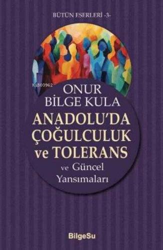 Anadolu'da Çoğulculuk ve Tolerans  Frontansicht 1