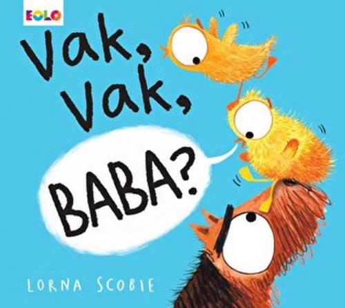 Vak, Vak Baba?  Frontansicht 1