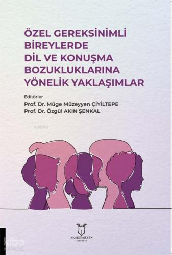 Özel Gereksinimli Bireylerde Dil ve Konuşma Bozukluklarına Yönelik Yaklaşımlar  Frontansicht 1