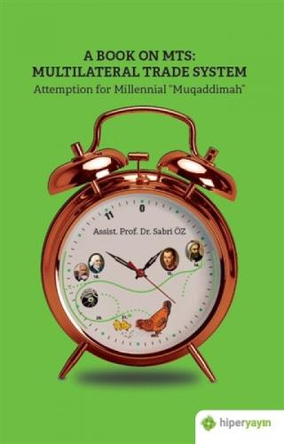 A Book On MTS: Multilateral Trade System Attemption For Millenial Muqaddimah"  Frontansicht 1