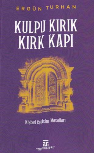 Kulpu Kırık, Kırk Kapı  Frontansicht 1